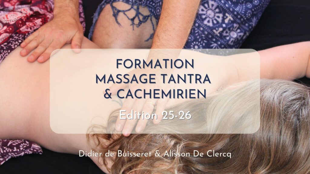 Lire la suite à propos de l’article Formation en massage Tantra & cachemirien – Edition 2024-2025