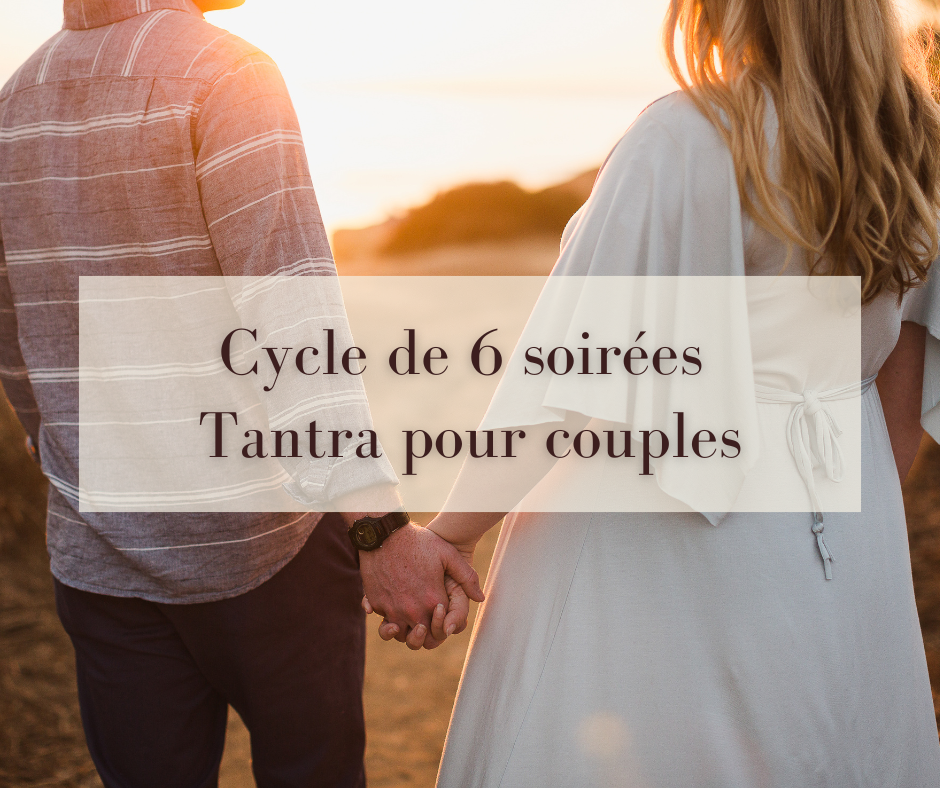 Lire la suite à propos de l’article Cycle de 6 Soirées Tantra Couples